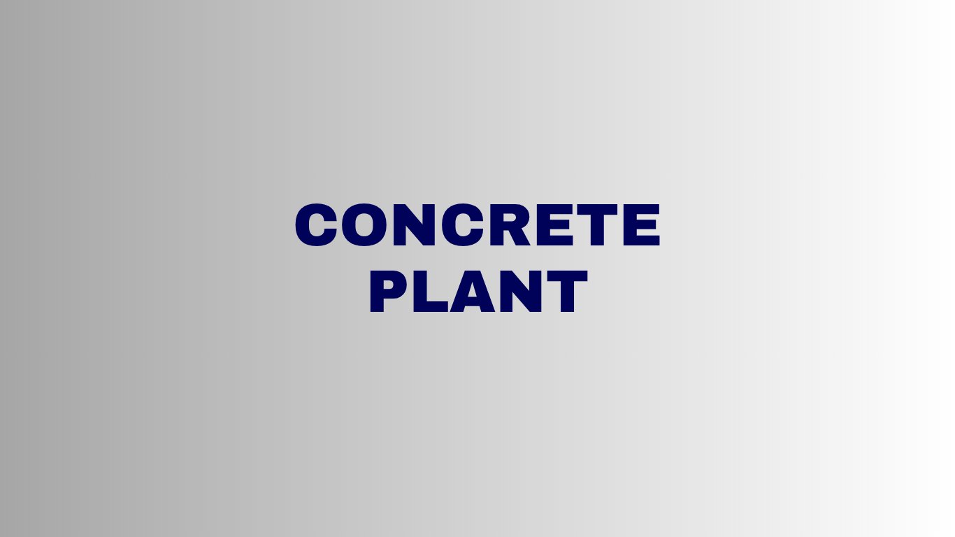 Concrete Plant