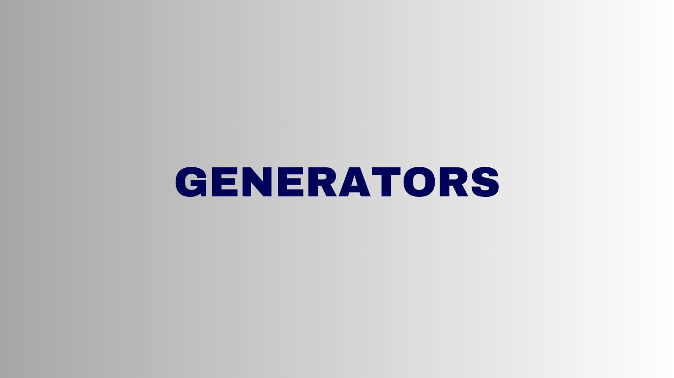 Generators